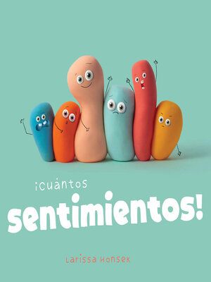 cover image of ¡Cuántos sentimientos!